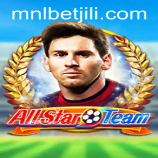 Explore the Exciting World of AllStarTeam with MNLbet