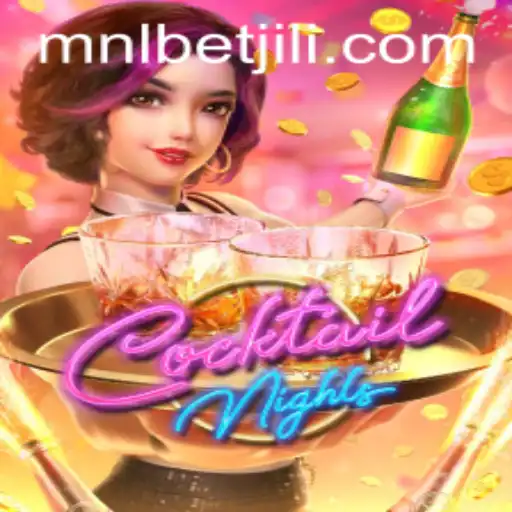 Exploring CocktailNights: An Engaging Game Experience with MNLBet