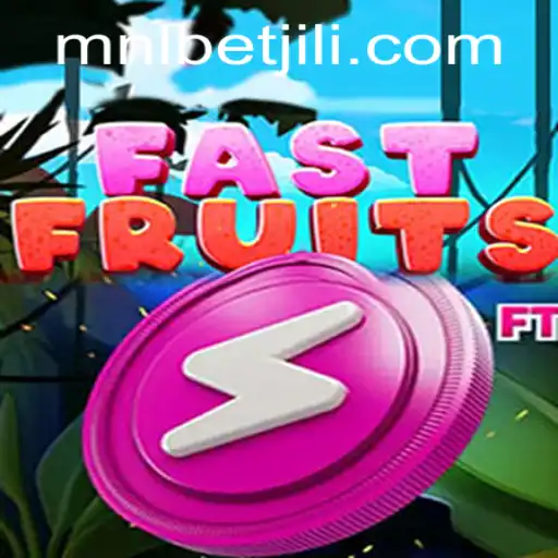 FastFruits: Dive into the Juicy World of mnlbet
