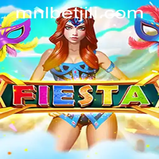 Unveiling the World of Fiesta with mnlbet