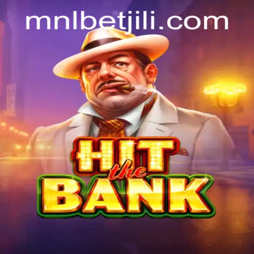HitTheBank: An Engaging Gaming Experience with mnlbet