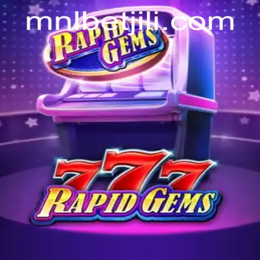 Unveiling RapidGems777: A Gem of a Game for Modern Enthusiasts